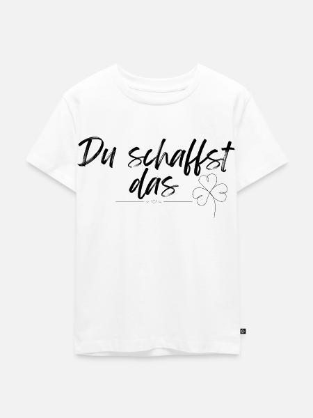 Du schaffst das - Kinder Premium Bio T-Shirt - Weiß