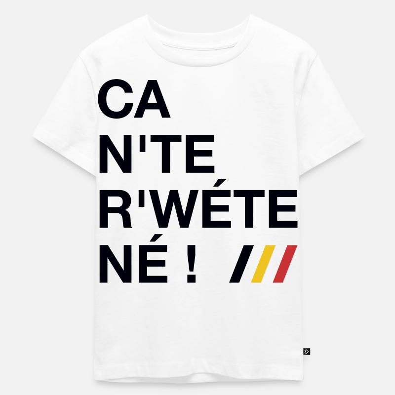 Ca n'te r'wéte né ! Ca ne te regarde pas ! (Dark) - T-shirt Premium bio Enfant - blanc
