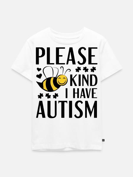 Bitte Bienenart Ich habe Autismus - Kinder Premium Bio T-Shirt - Weiß