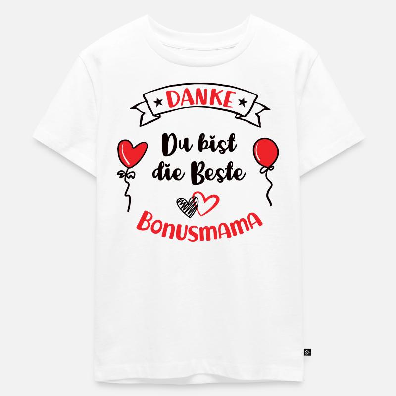 Bonusmama Bonus Mama Stiefmutter Stiefkind Mutter - Kinder Premium Bio T-Shirt - Weiß