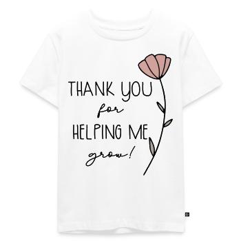 thank you for helping me grow - Kinder Premium Bio T-Shirt - Weiß - Vorne - Hailey (125cm)