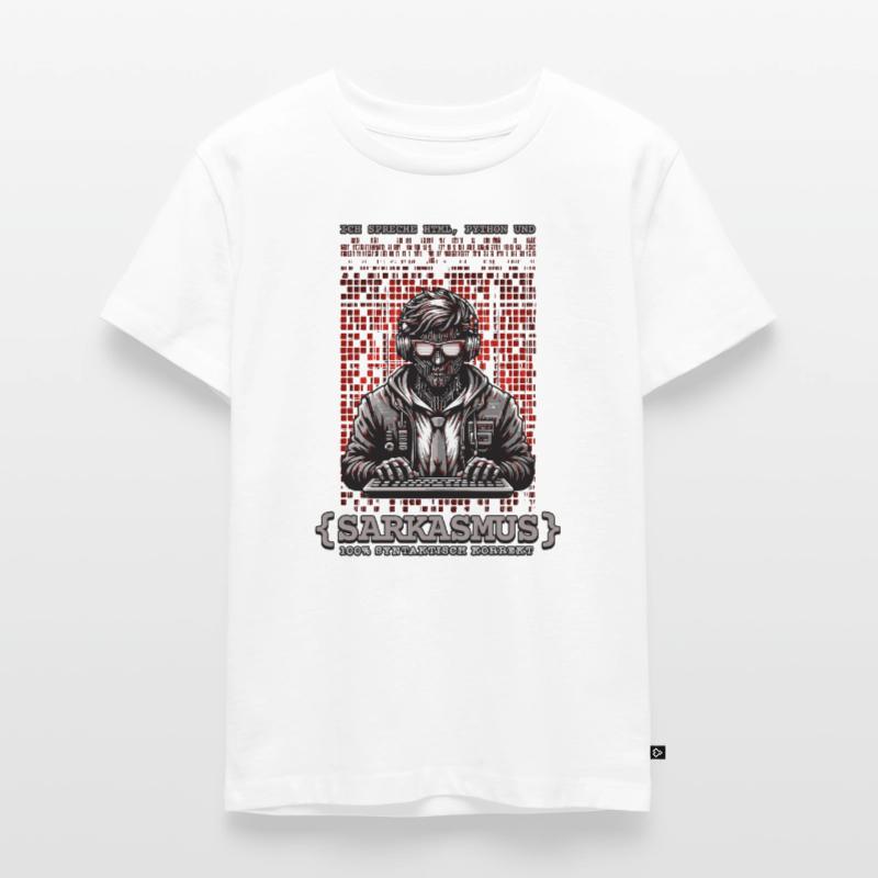 Ich spreche HTML Python und Sarkasmus Kinder Premium Bio T-Shirt