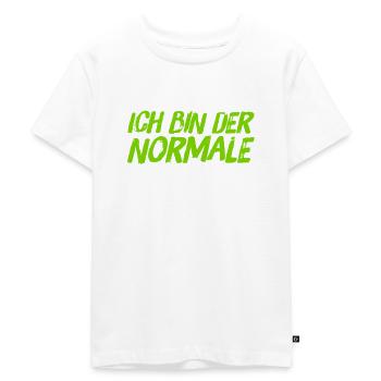 ich bin normal - Kinder Premium Bio T-Shirt - Weiß - Vorne - Hailey (125cm)