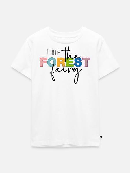 Holla the forest fairy - Kinder Premium Bio T-Shirt - Weiß