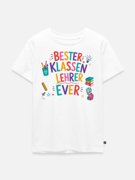Bester Klassenlehrer Ever! - Kinder Premium Bio T-Shirt - Weiß