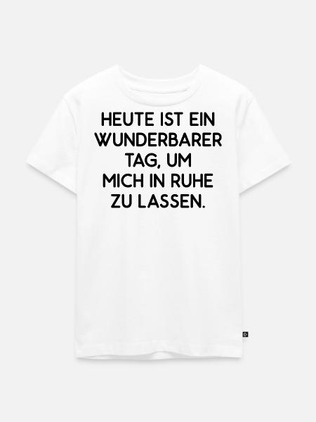 Lass mich in Ruhe - Kinder Premium Bio T-Shirt - Weiß