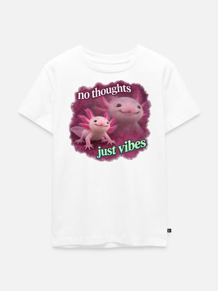No thoughts just vibes Axolotl - Kinder Premium Bio T-Shirt - Weiß