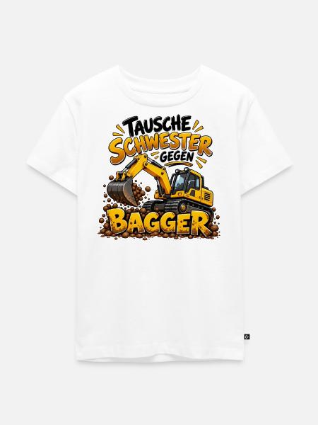 Tausche Schwester gegen Bagger - Kinder Premium Bio T-Shirt - Weiß