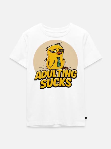 Adulting Sucks Cartoon Chick - Kinder Premium Bio T-Shirt - Weiß