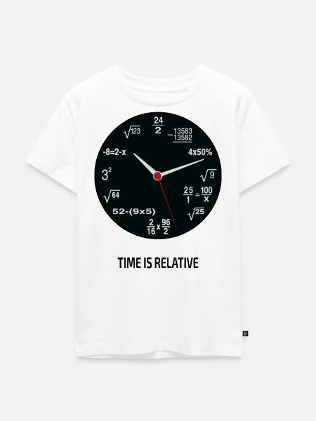 Time Is Relative – Mathe Nerd Uhr - Kinder Premium Bio T-Shirt - Weiß