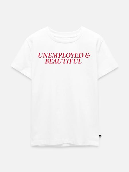 unemployed & beautiful (rot) - Kinder Premium Bio T-Shirt - Weiß