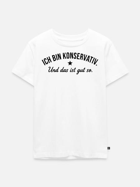 Konservativ - Kinder Premium Bio T-Shirt - Weiß