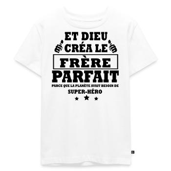 frère parfait / meilleur frère du monde - T-shirt Premium bio Enfant - blanc - Devant - Hailey (125cm)