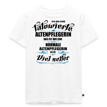 Tätowierte Altenpflegerin ist netter! - Kinder Premium Bio T-Shirt - Weiß - Vorne - Hailey (125cm)