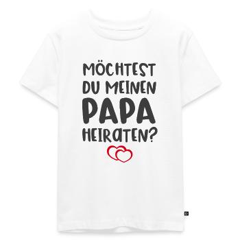 Möchtest du meinen Papa heiraten? - Kinder Premium Bio T-Shirt - Weiß - Vorne - Hailey (125cm)