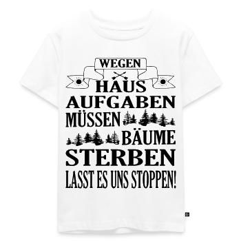 Lustige Hausaufgaben gefährden Bäume - Kinder Premium Bio T-Shirt - Weiß - Vorne - Hailey (125cm)