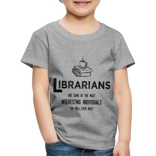 0335 Librarian Cool story Funny Funny - Kids' Premium T-Shirt