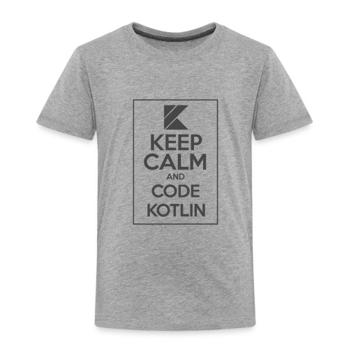Keep Calm And Code Kotlin - Kids' Premium T-Shirt