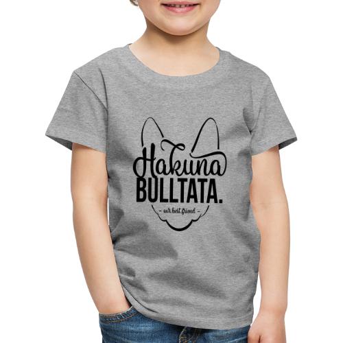 Hakuna Bulltata - Französische Bulldogge - Kinder Premium T-Shirt