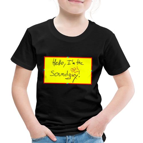 hello, I am the sound girl - yellow sign - Kids' Premium T-Shirt