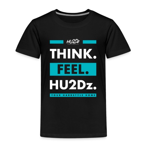THINK FEEL HU2Dz White (Black Shirt) - Kids' Premium T-Shirt