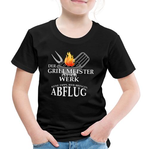Der Grillmeister ist am Werk Abflug - Kinder Premium T-Shirt