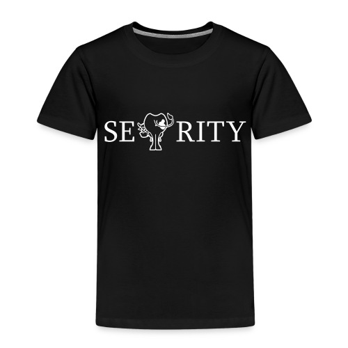 SE-KUH-RITY - Kinder Premium T-Shirt