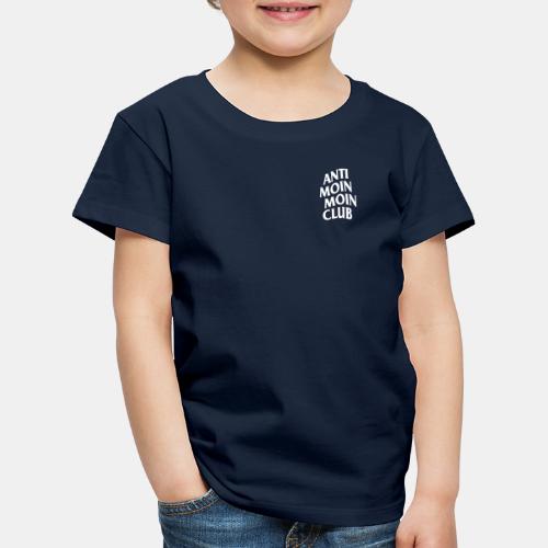 ANTI MOIN MOIN CLUB - Kinder Premium T-Shirt