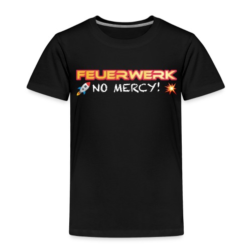 Feuerwerk Design 108 NO MERCY - Kinder Premium T-Shirt