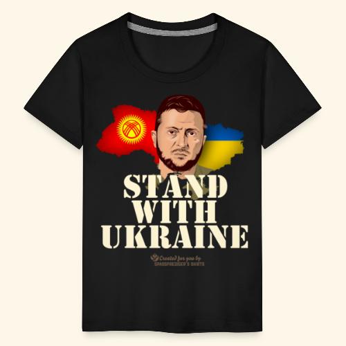 Ukraine Kirgisien Stand with Ukraine - Kinder Premium T-Shirt