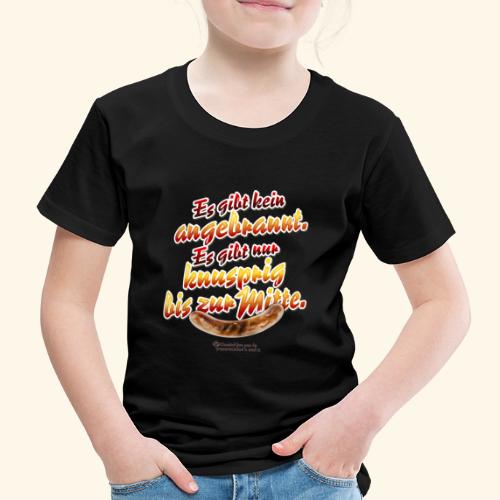Grill T-Shirt Spruch Angebrannt und knusprig - Kinder Premium T-Shirt