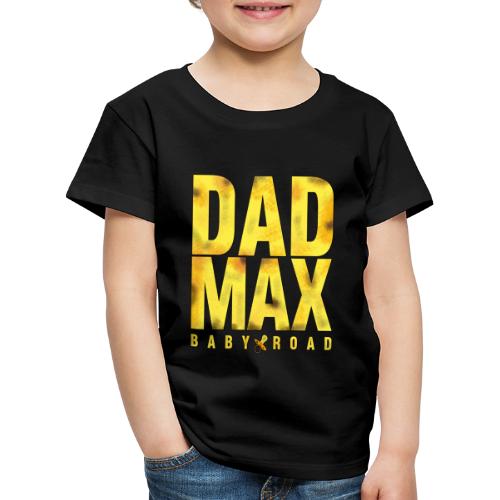 DAD MAX - Jeux de Mots - Francois Ville - T-shirt Premium Enfant