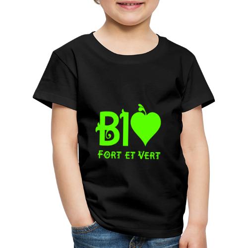 I LOVE BIO FORT ET VERT - T-shirt Premium Enfant