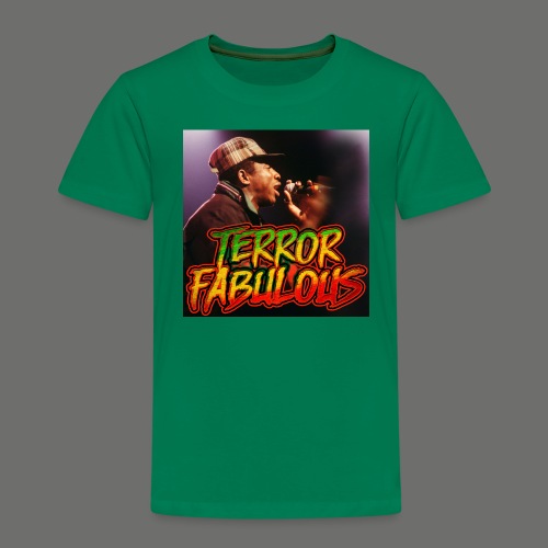 Terror Fabulous - Kinder Premium T-Shirt