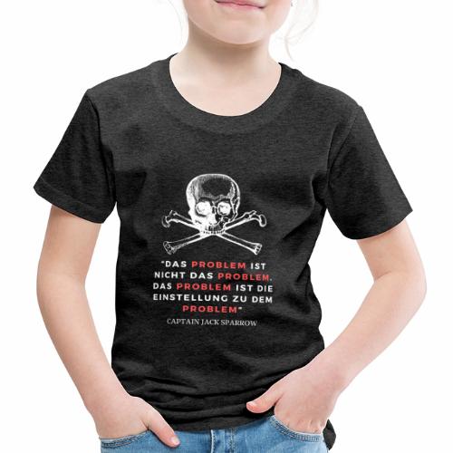 Filmzitat Das - Problem ist nicht das Problem - Kinder Premium T-Shirt