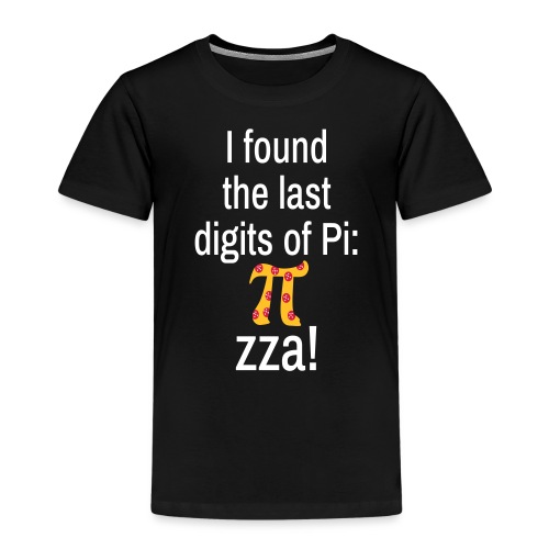 Last Digits Zahl Pi Pizza Mathe Nerd - Kinder Premium T-Shirt