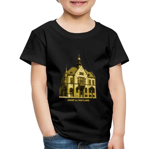 Adorf Rathaus Vogtland Sachsen Perlmuttermuseum - Kinder Premium T-Shirt