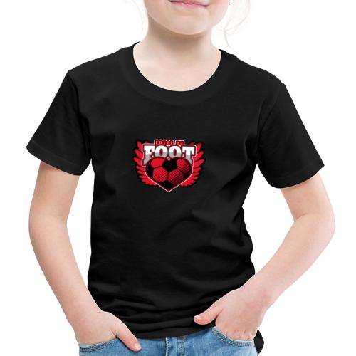 FOLLE DE FOOT ! - T-shirt Premium Enfant