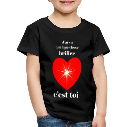 Coeur brillant ...amoureux ou inspiré FS - T-shirt Premium Enfant