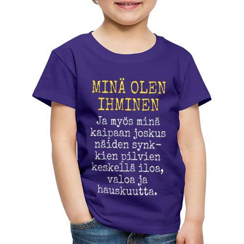 Minä olen ihminen - PM Sanna Marin - Lasten premium t-paita