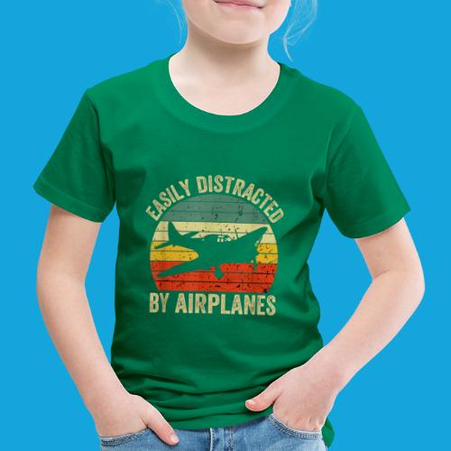 Easily Distracted by Airplanes - Kinder Premium T-Shirt