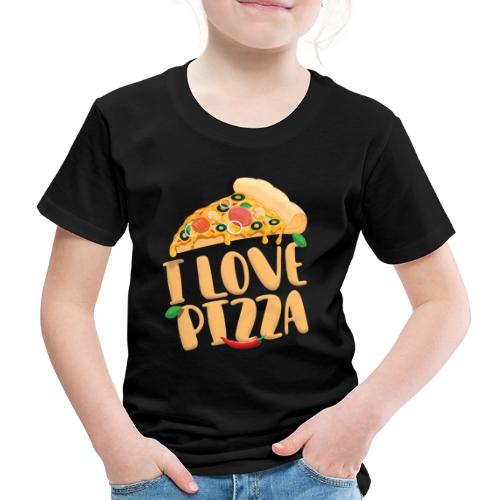 I Love Pizza - Kinder Premium T-Shirt