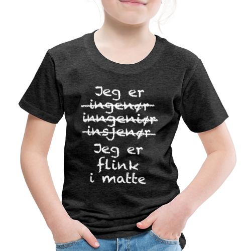 Flink i matte - Premium T-skjorte for barn