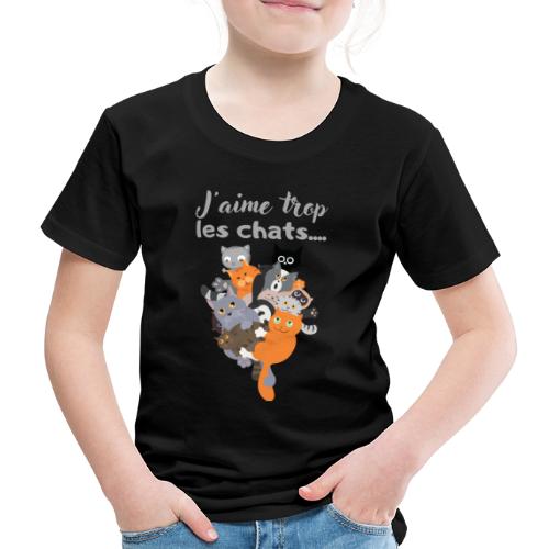 J aime trop les chats 2 - T-shirt Premium Enfant