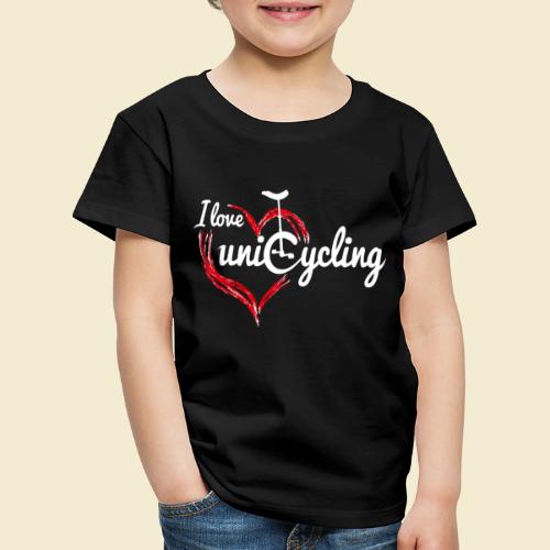 Einrad | I love unicycling - Kinder Premium T-Shirt