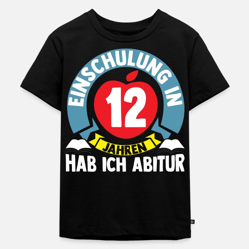 Einschulung 12 Jahre bis Abitur - Geschenk Schule - Kinder Premium Bio T-Shirt - Schwarz