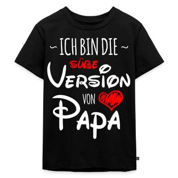 Ich bin die süße Version von Papa - Kinder Premium Bio T-Shirt - Schwarz - Vorne - Mikhail (115cm)