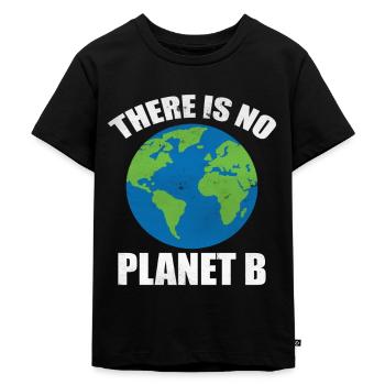 There Is No Planet B - Kinder Premium Bio T-Shirt - Schwarz - Vorne - Mikhail (115cm)
