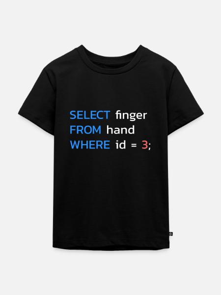Lustiges SQL Mittelfinger Programmierer - Kinder Premium Bio T-Shirt - Schwarz