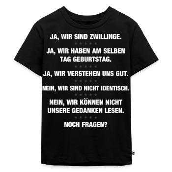 Zwillinge Sprüche Frage Antwort Geschenk Lustig - Kinder Premium Bio T-Shirt - Schwarz - Vorne - Mikhail (115cm)